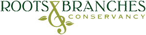 Roots & Branches Conservancy